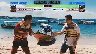 BEACH FIGHT!