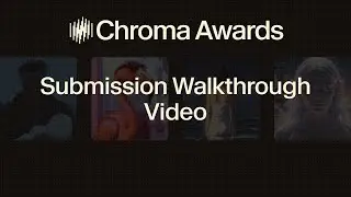 How to Submit to the Chroma Awards on Devpost