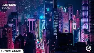 Sam Ourt - Found