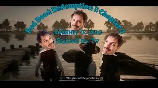 RDR2 Ch 3 Live 1st Play-Through: Some Semblance of a Saturday