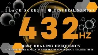 Full Night All 7 Chakras Opening, Balancing & Healing | 7 Chakra 432Hz Sleep Music & Meditation