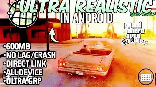 😱 GTA SA in REAL LIFE! | ULTRA GRAPHICS MOD PACK | 4K Visuals