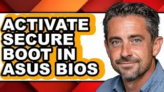 How to Activate Secure Boot in Asus Bios (full Guide)