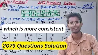Which is more consistent || 2079 Question Solution || #fullexplanation