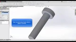 Creating Cosmetic Threads with Solidworks