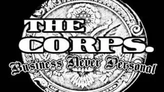 The Corps (Jet Black & C4) -  Headlines Feat. Califate