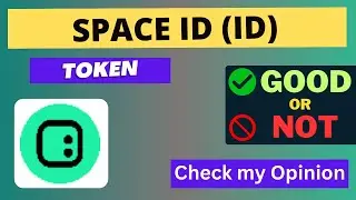 Is SPACE ID (ID) Token Good Or Not ??