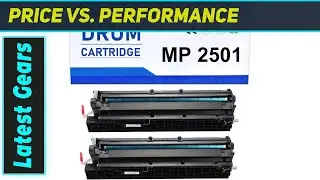 MP2501 Drum Kit: Best Value for Ricoh Printer Performance!