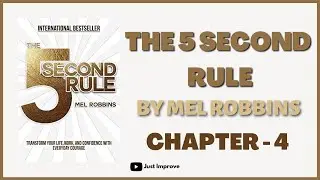 Why The Rule Works | The 5 Second Rule Audiobook | Chapter - 4 | Audiobook | @Just Improve   ​