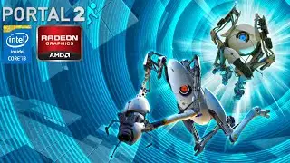 PORTAL 2 | I3 3220 - AMD Radeon HD 6570 - 8GB RAM