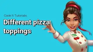 What Are The Different Pizza Toppings? | Cook It! Free Chef Restaurant Cooking Game