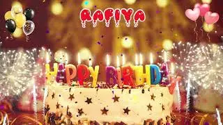 RAFIYA Birthday Song &ndash; Happy Birthday Rafiya