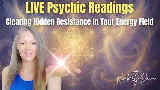 LIVE Psychic Readings &mdash; Clearing Hidden Resistance in Your Energy Field