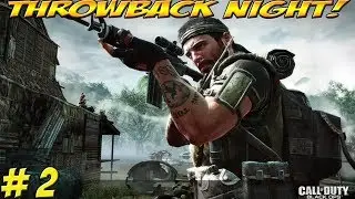 Throwback Night! Call of Duty Black Ops! Part 2 - YoVideogames