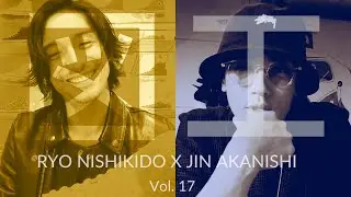 NO GOOD TV - 図工の時間 Vol. 17 コンバース  | RYO NISHIKIDO & JIN AKANISHI
