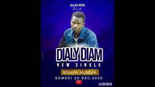 New single dialy diam dioma laanaka doufa mouda