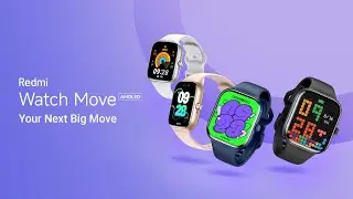 Redmi Watch Move | Your Next Big Move