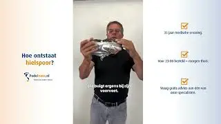 Hoe ontstaat hielspoor?