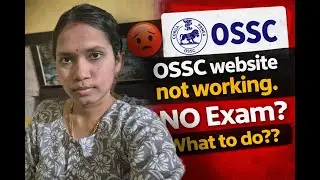 OSSC & OSSSC SITE NOT WORKING | CAN WE EVEN APPEAR THE EXAM?