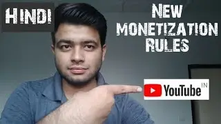 YouTube new monetization rules October 2018 Hindi