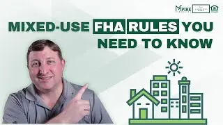 FHA Rules for Mixed-Use and ADU Properties