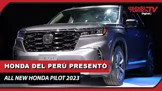 HONDA DEL PER&Uacute; PRESENT&Oacute; ALL NEW PILOT 2023 🚙
