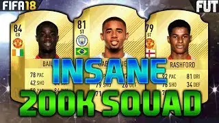 FIFA 18 200K SQUAD BUILDER feat. RASHFORD, GABRIEL JESUS, BAILLY