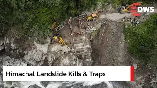 BREAKING: Himachal Pradesh Disaster: Heavy Rains Trigger Landslides and Floods | DWS News | AL14