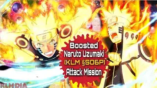 Boosted Naruto Uzumaki (KLM & SO6P) Attack Mission Gameplays