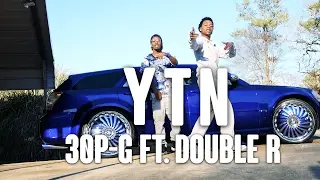 30P-G Ft. Double R - YTN