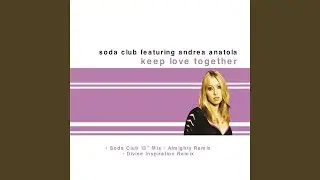 Keep Love Together (Radio Mix)