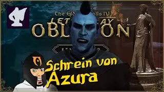 &bull; Oblivion Remastered 👁 093 &bull; Daedra Schrein Azura &bull; DE &bull; #LetsPlay #TheElderScrollsIV 2025 👁