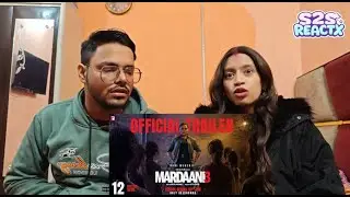 Mardaani 3 -Trailer reaction  | Rani Mukerji | Abhiraj Minawala | Releasing 30 Jan 2026 | s2sreactx