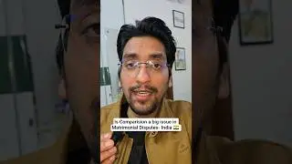 Is comparison a big issue in Matrimonial Disputes ?  #marriage #law #lawyer #parents #husbandwife