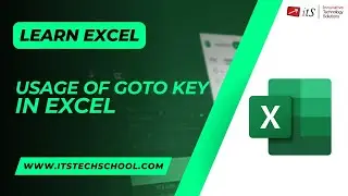 Learn Latest in Excel - Topic : Usage of GoTo key in Excel