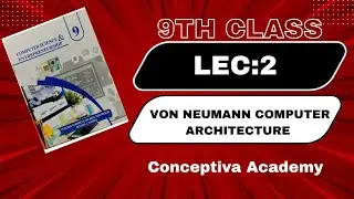 Von Neumann Architecture of Computer-Chapter 1-Lec 2 #9thclass #education #punjabboard #trending 