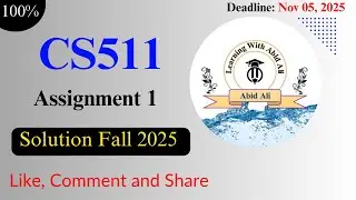 Решение задания 1 по CS511 за осенний семестр 2025 г., 100% правильное благодаря обучению с Абидо...