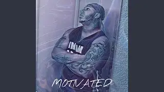 Motivated