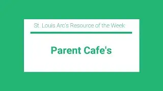 Parent Cafe's Resource