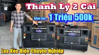 💥Thanh Lý 2 Cái Loa Điện💥Giảm Cực Sốc 1 Triệu 500k 1 Loa | 2 Bass 40 + 2 Bass 50 Chính Hãng #loa