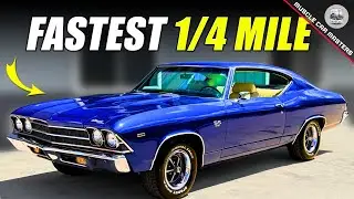 TOP 10 QUICKEST MUSCLE CARS of 60s OVER the Quarter Mile!