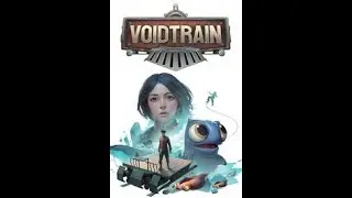 Voidtrain - Немного поиграли *19.01.2026*