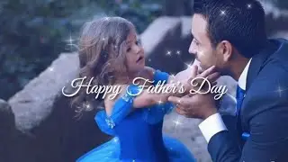 Happy Father's Day Status | Father's Day Whatsapp Status 2020 | Father's day Special Video