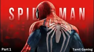🕷️ Spider-Man Remastered Part 1 | Tamil Gaming | Semma Opening 🔥