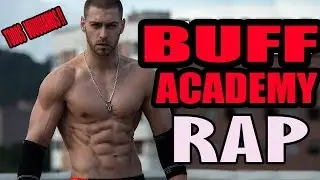 RAP DE BUFF ACADEMY - TODOS VUUUUAMOS!