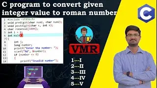 43.C program to convert given integer value to roman number | C Programming Language Lab | PPS Lab