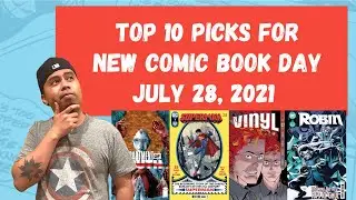 Top 10 Picks for New Comic Book Day - July 28, 2021