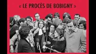 Le procès de Bobigny, 1972. (reconstitution)