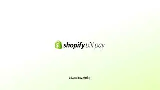 How to set up your account and schedule a payment with Shopify Bill Pay_2025