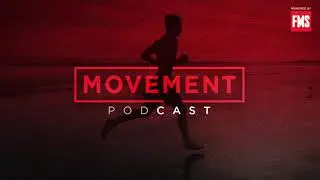 S1 Ep 01: The Genesis of Our Movement Journey - Movement Podcast with Gray Cook | Lee Burton